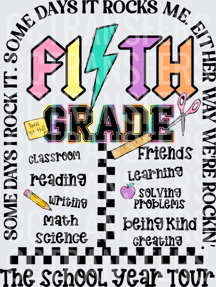 Fifth Grade School Year Tour Some Days It Rocks Me (DTF)