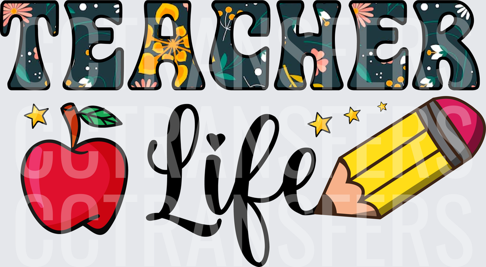 Teacher Life Floral Letters Apple Pencil Stars (DTF)
