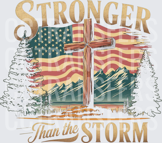Stronger Than The Storm Cross American Flag Mountain (DTF)