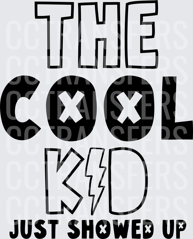 The Cool Kid Just Showed Up Bold Lightning Graphic (DTF)