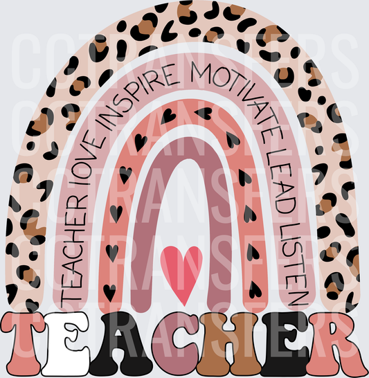 Boho Leopard Rainbow Teacher Love Inspire Motivate Lead Listen (DTF)