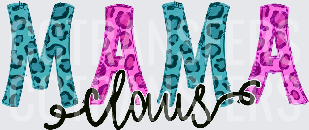 Mama Claus Teal Pink Leopard Print Letters (DTF)