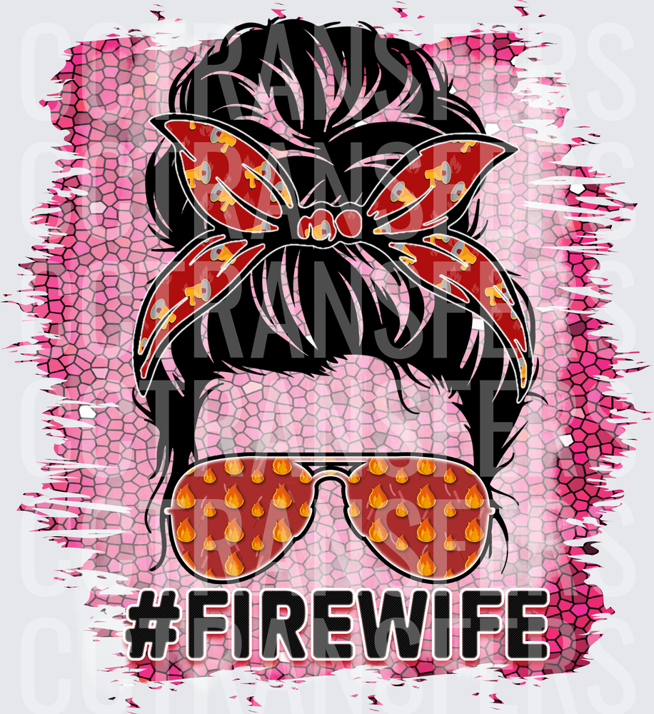 #Firewife Messy Bun Woman Firefighter Flame Sunglasses (DTF)