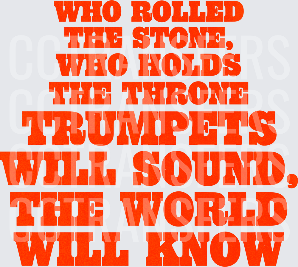 Who Rolled The Stone Trumpets Will Sound Bold Red Text (DTF)