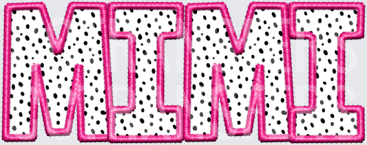 Mimi Dalmatian Dot Hot Pink Embroidery Style Letters (DTF)