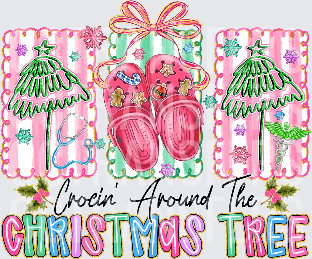 Crocin Around The Christmas Tree Nurse Medical DTF
