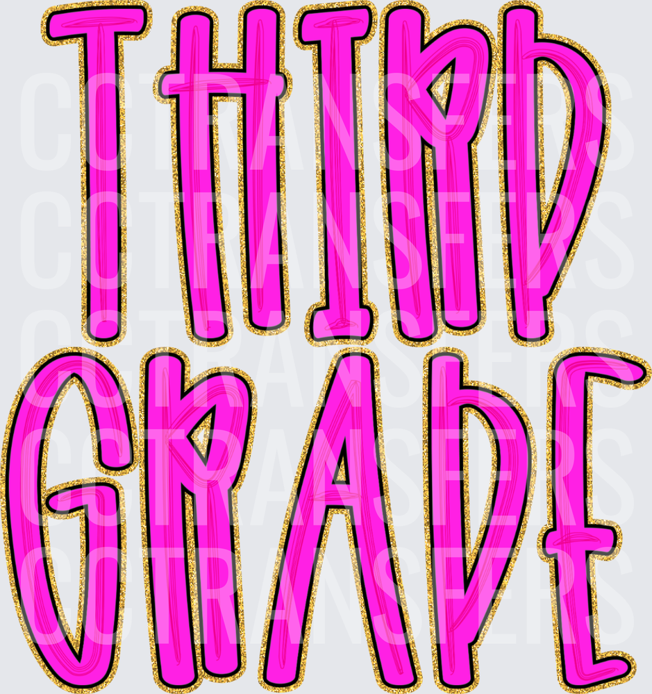 Third Grade Bold Pink Gold Glitter Text (DTF)