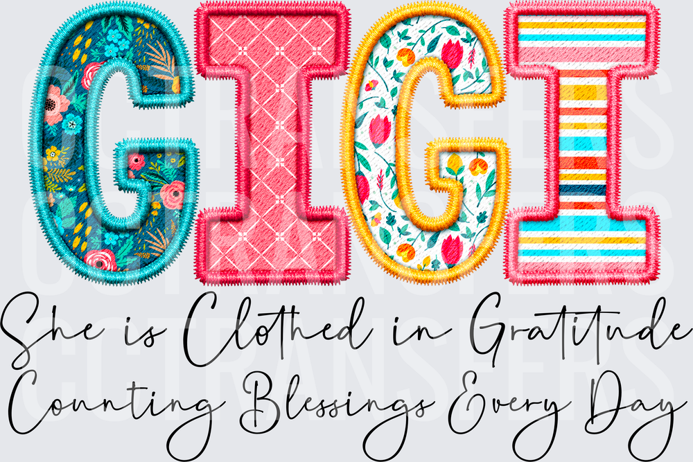 Gigi She Is Clothed In Gratitude Counting Blessings (DTF)