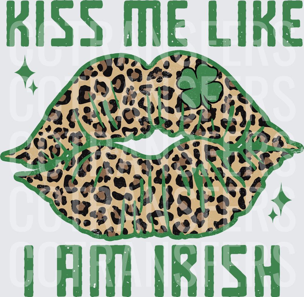 Kiss Me Like I Am Irish Leopard Lips Shamrock (DTF)