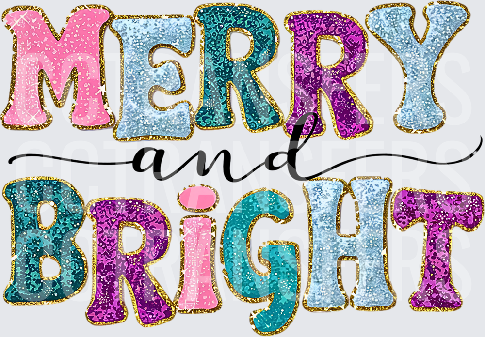 Merry and Bright Colorful Glitter Gold Letters (DTF)