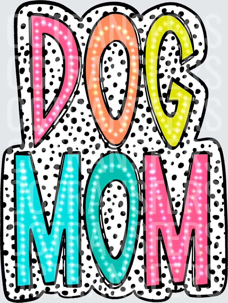 Colorful Marquee Dog Mom Dalmatian Spot Letters (DTF)