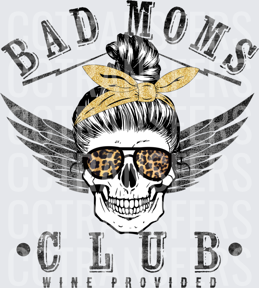 Bad Moms Club Wine Provided Skull Messy Bun Wings (DTF)