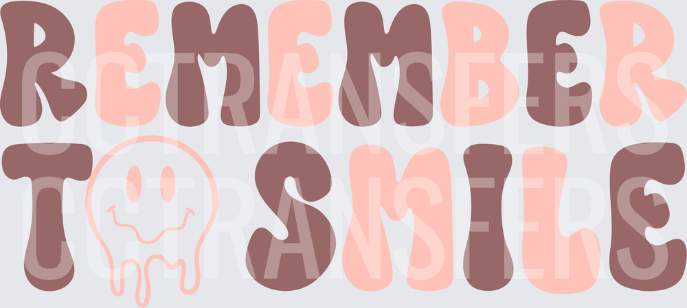 Remember To Smile Melting Smiley Face Retro Groovy (DTF)