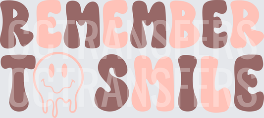 Remember To Smile Melting Smiley Face Retro Groovy (DTF)
