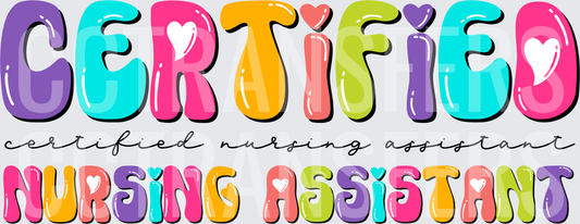 Certified Nursing Assistant Colorful Bubble Letter Design (DTF)