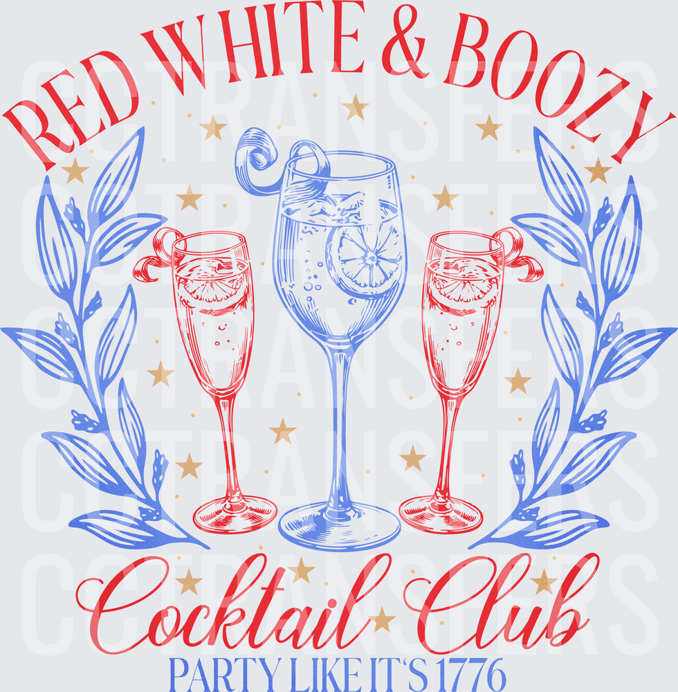 Red White & Boozy Cocktail Club Party Like It's 1776 (DTF)