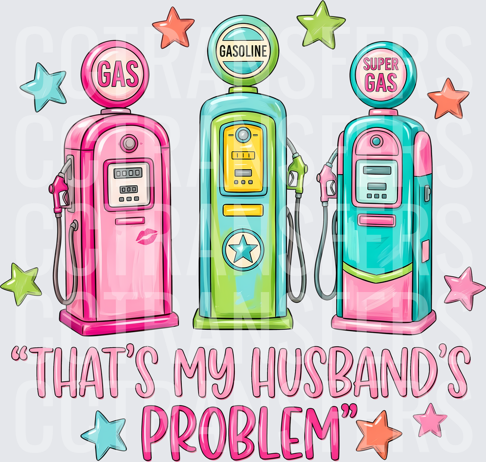 Retro Gas Pumps That's My Husband's Problem (DTF)