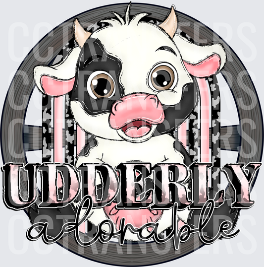 Udderly Adorable Cute Baby Cow Round Sign (DTF)