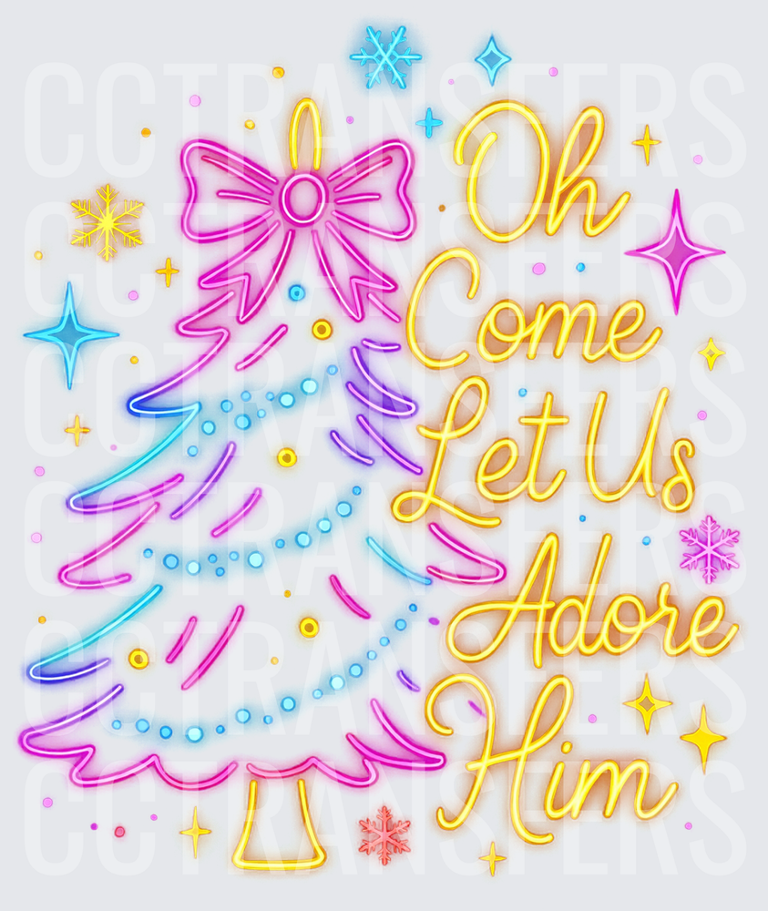 Neon Christmas Tree Oh Come Let Us Adore Him (DTF)