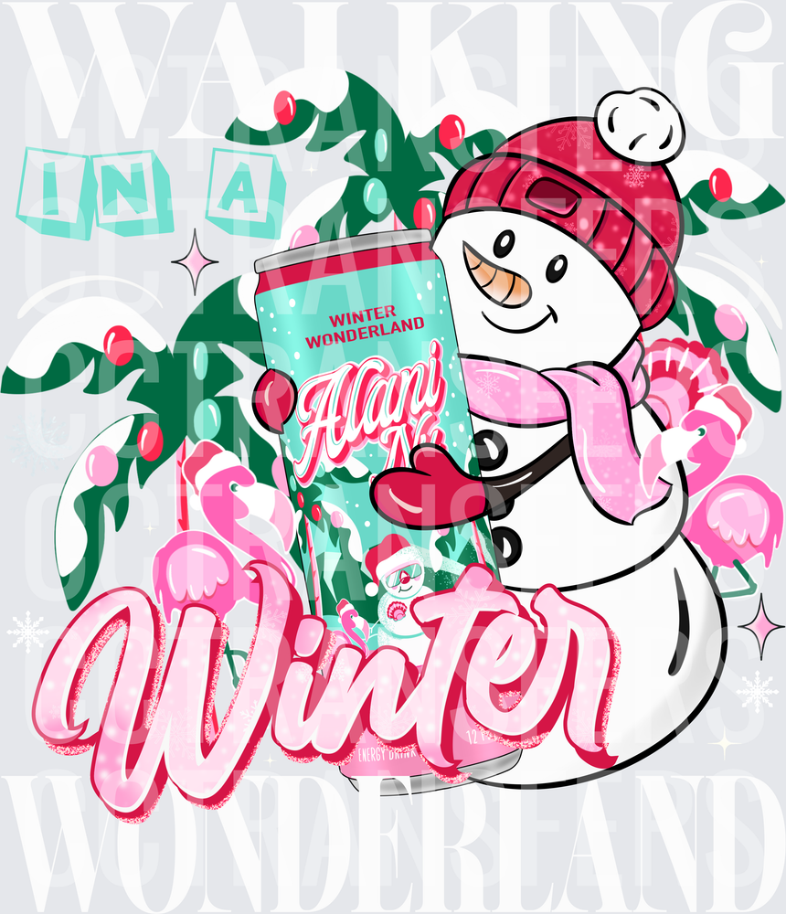 In A Winter Wonderland Snowman Energy Drink Christmas (DTF)