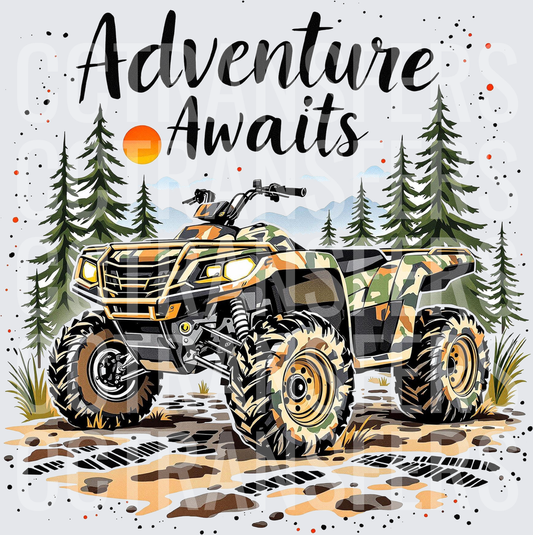 Adventure Awaits Camo ATV Mud Trails Pine Trees (DTF)