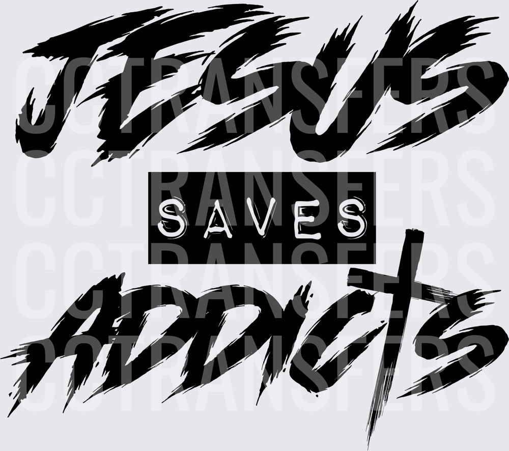 Jesus Saves Addicts Bold Brush Script with Cross (DTF)