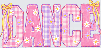 Girly Gingham Dance Letters with Daisies and Bows (DTF)