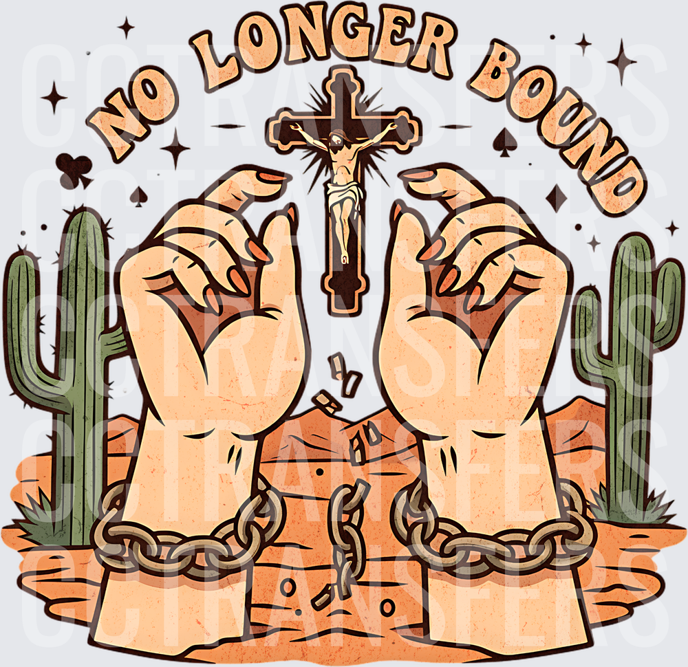 No Longer Bound Broken Chains Crucifix Desert (DTF)