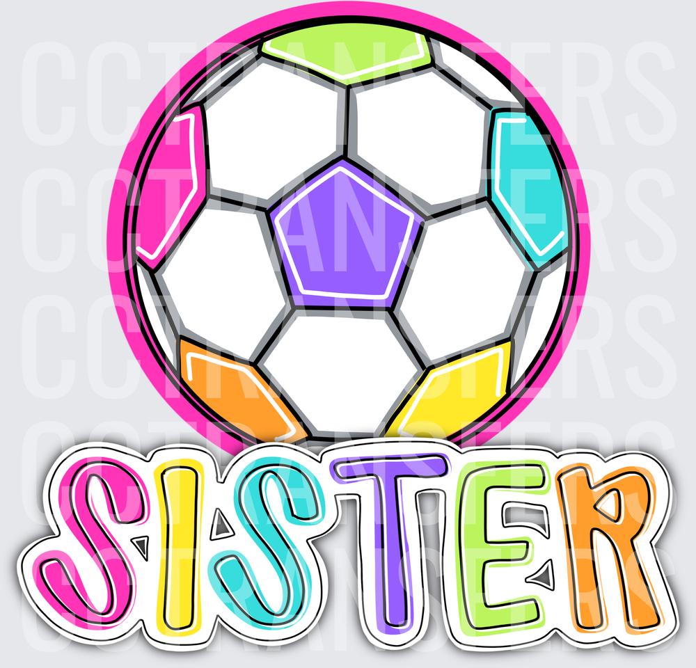 Colorful Soccer Ball Sister Multicolor Bold Text (DTF)