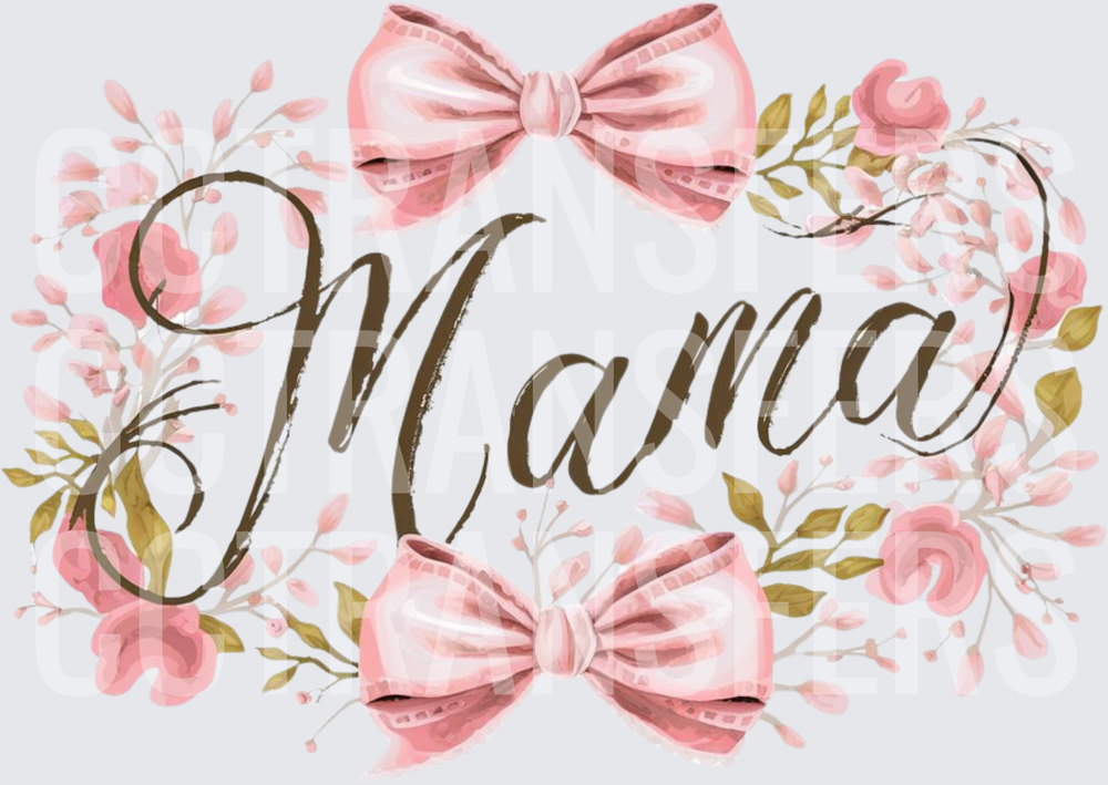 Mama Floral Wreath Pink Bows Script (DTF)