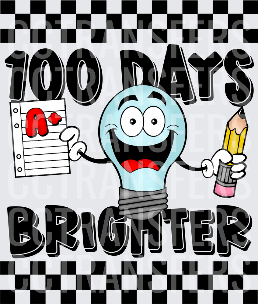 100 Days Brighter Smiling Light Bulb A+ School (DTF)