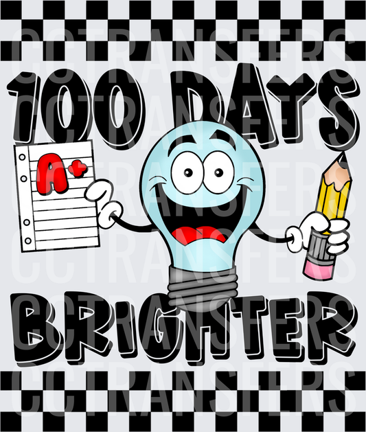 100 Days Brighter Smiling Light Bulb A+ School (DTF)