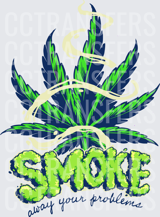 Smoke Away Your Problems Cannabis Leaf Swirl (DTF)