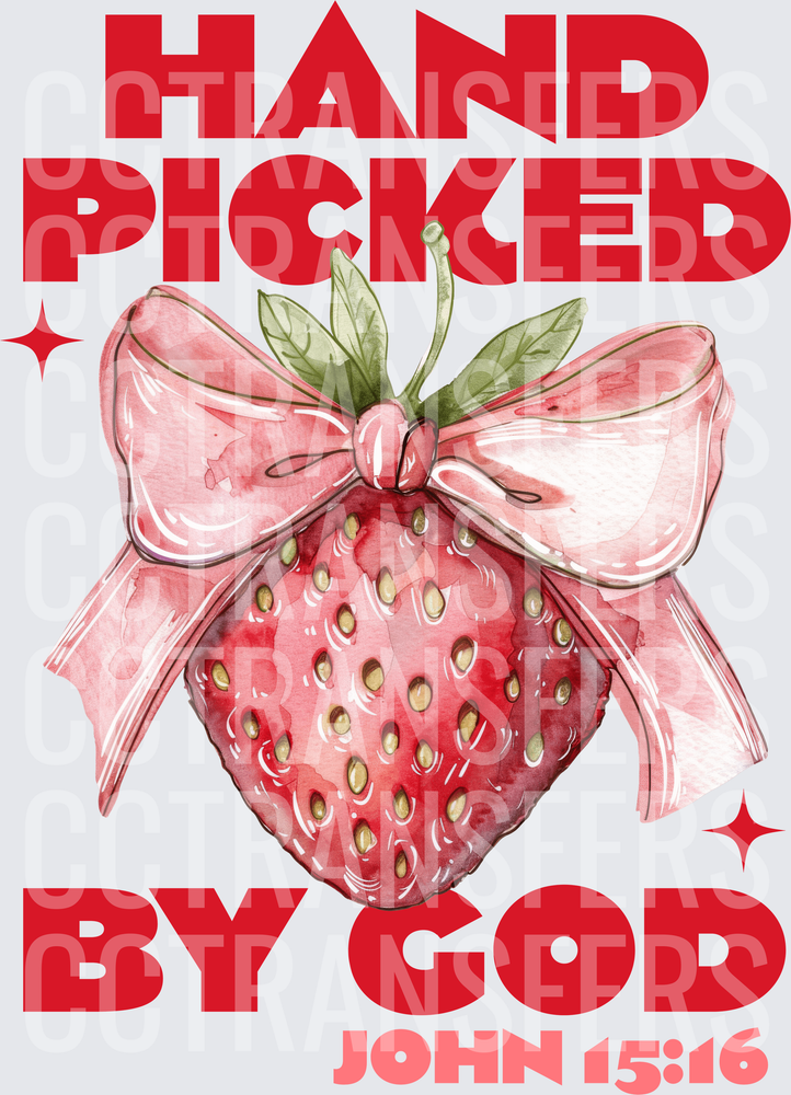 Hand Picked By God John 15:16 Strawberry Bow (DTF)