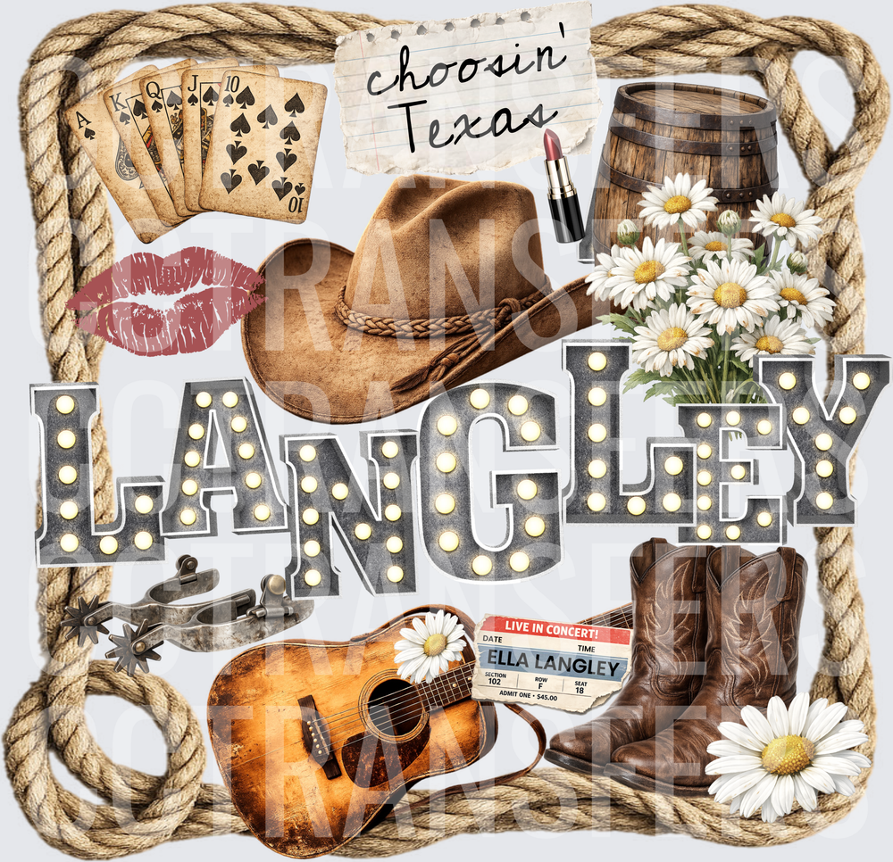 Langley Choosin Texas Country Western Cowgirl Collage (DTF)