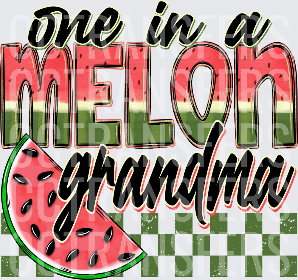One In A Melon Grandma Watermelon Checkered (DTF)