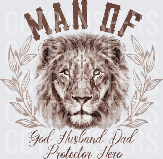 Man Of God Husband Dad Protector Hero Lion Cross (DTF)