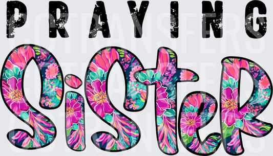Praying Sister Colorful Floral Lettering (DTF)