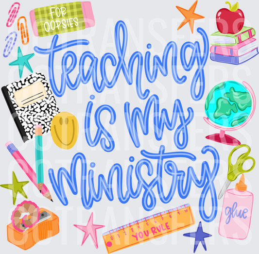 Teaching Is My Ministry School Supplies Doodle (DTF)