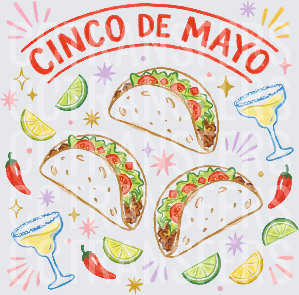 Cinco De Mayo Tacos Margaritas Limes Peppers (DTF)