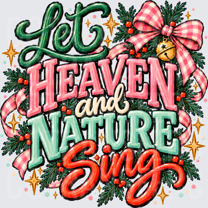 Let Heaven and Nature Sing Christmas Typography (DTF)