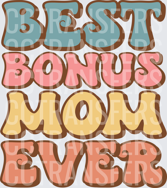 Best Bonus Mom Ever Retro Groovy Bold Text (DTF)