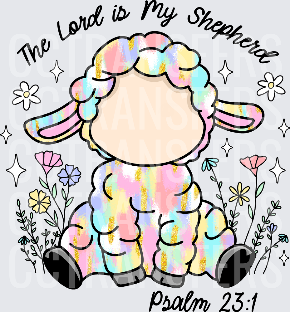 The Lord is My Shepherd Psalm 23:1 Pastel Lamb (DTF)