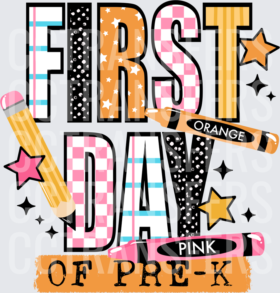 First Day of Pre-K Bold Patterned Letters School (DTF)