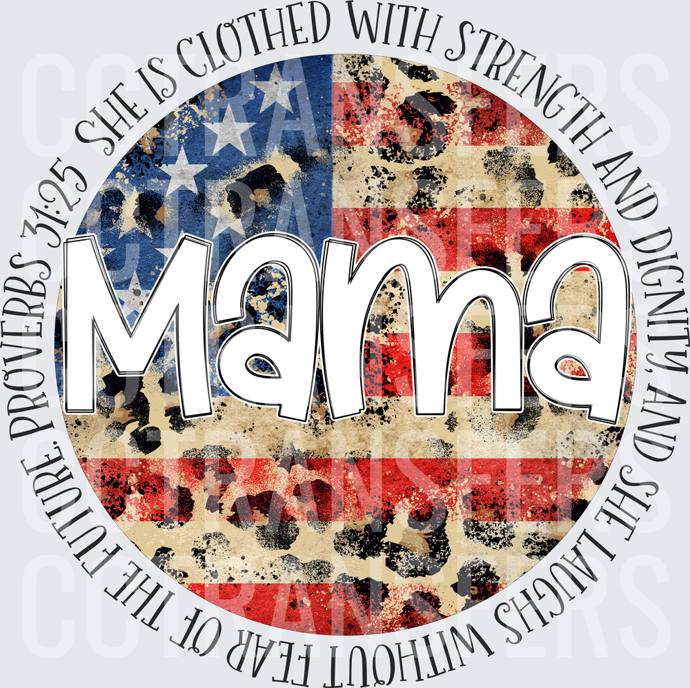 Mama Proverbs 31:25 Patriotic Leopard Round (DTF)
