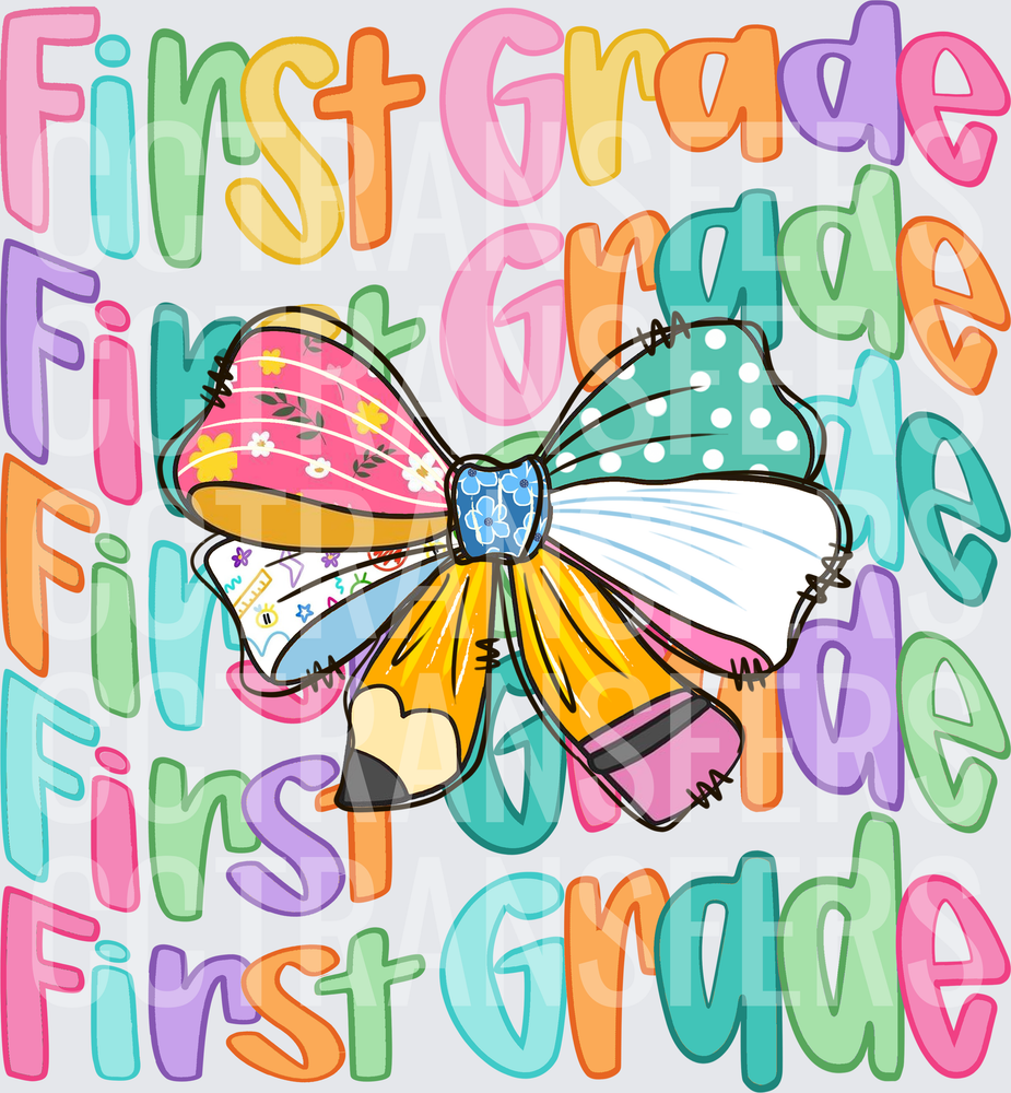 First Grade Colorful Coquette Bow Pencil Stacked Text (DTF)
