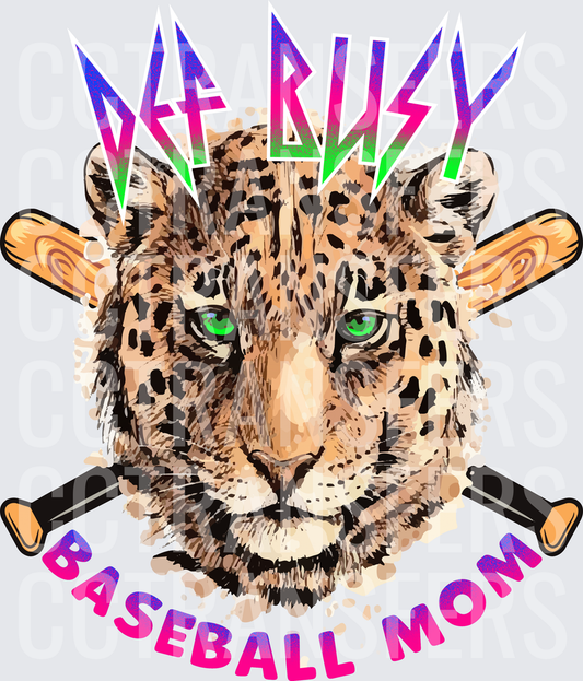 Def Busy Baseball Mom Leopard Crossed Bats (DTF)