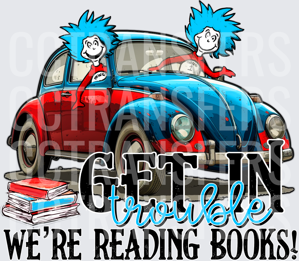 Get In Trouble We're Reading Books Mischief Twins Car (DTF)