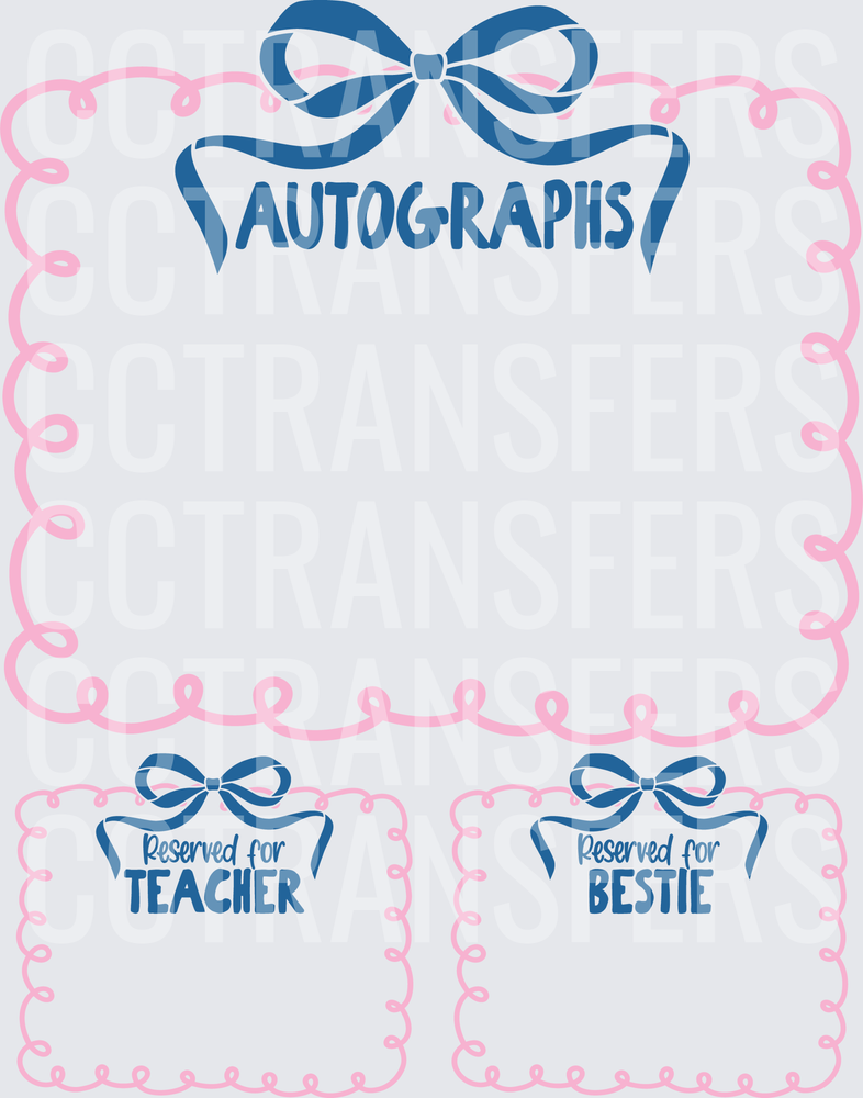 Autographs Reserved for Teacher Bestie Pink Bow Frames (DTF)