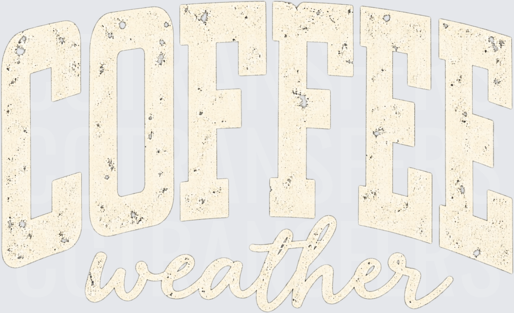 Distressed Varsity Coffee Weather (DTF)